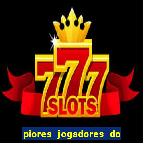 piores jogadores do cruzeiro de todos os tempos